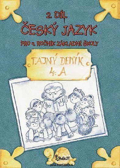 Český jazyk pro 4 ročník základní školy 2 díl – Potůčková Jana