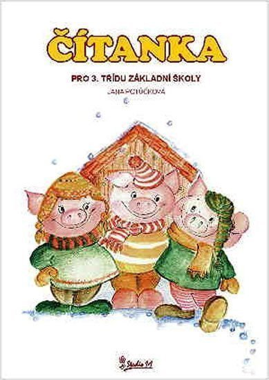 Čítanka pro 3 ročník základní školy – Potůčková Jana