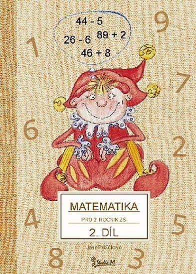 Matematika pro 2 ročník základní školy 2 díl – Potůčková Jana
