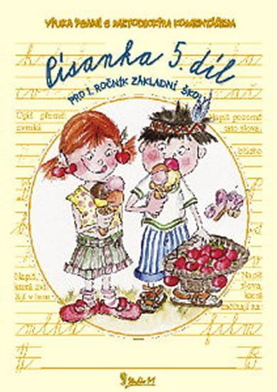 Písanka pro 1 ročník základní školy 5 díl