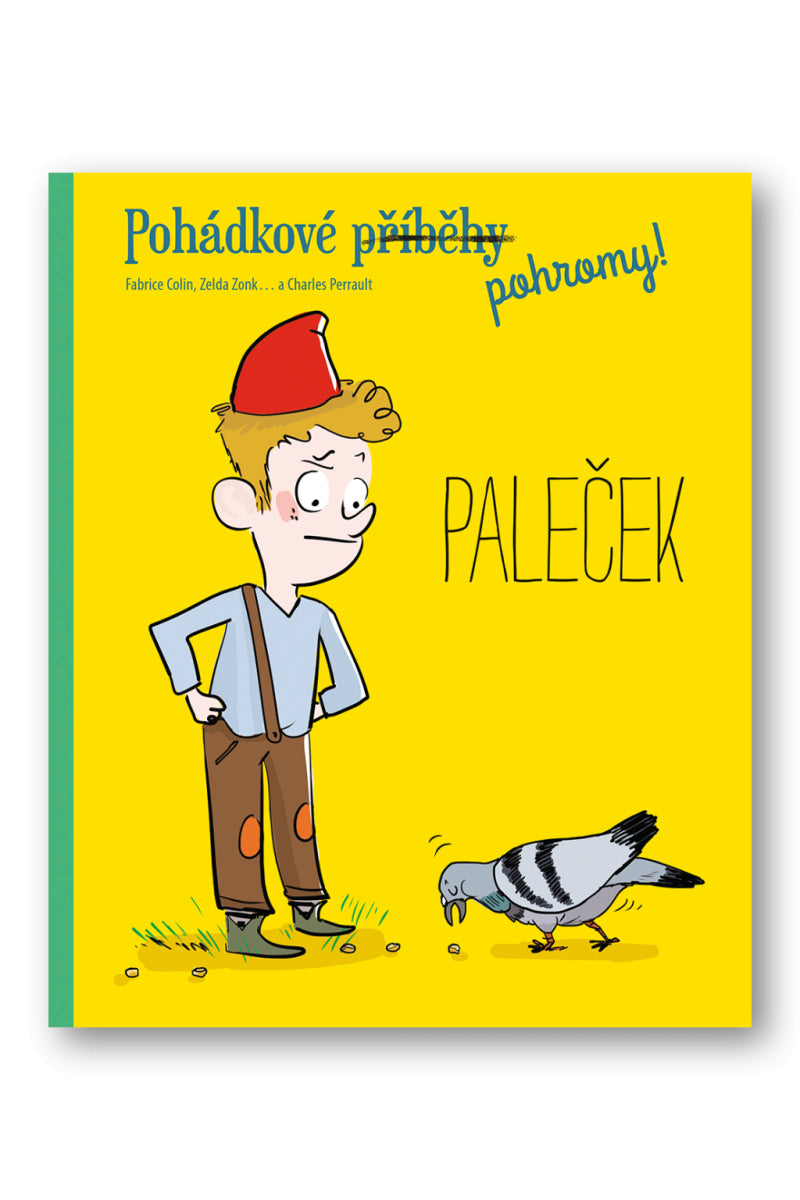Pohádkové pohromy Paleček