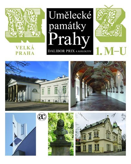 Umělecké památky Prahy - Velká Praha M-Ž – Prix Dalibor