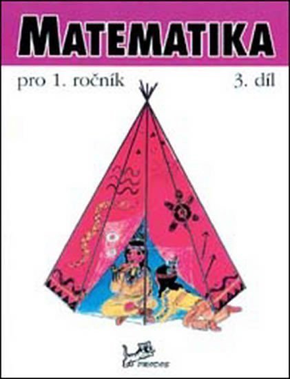 Matematika pro 1. ročník - 3. díl