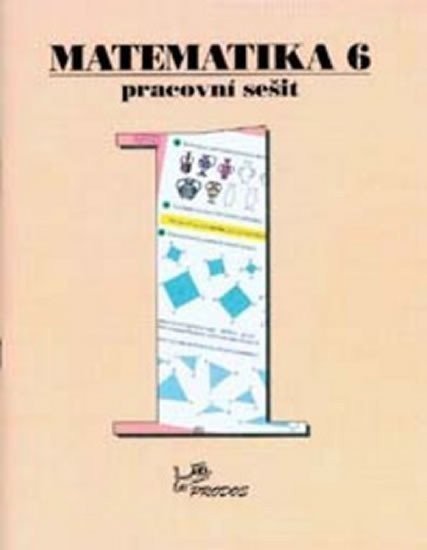 Matematika 6 - Pracovní sešit 1 – Molnár Josef