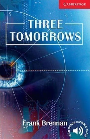 Three Tomorrows – Brennan Frank (2007)