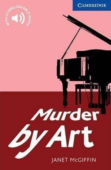 Murder by Art Level 5 Upper Intermediate – McGiffin Janet (2009)
