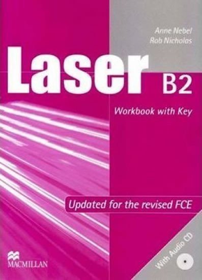 Laser B2 new edition Workbook with key CD – Nebel Anne