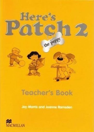 Heres Patch the Puppy 2 Teachers Book – Morris Joy
