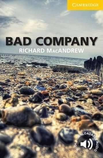 Bad Company Level 2 ElementaryLower-intermediate – MacAndrew Richard