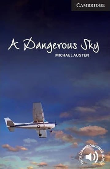 Dangerous Sky Level 6 Advanced – Austen Michael (2013)
