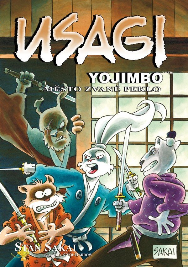 Usagi Yojimbo - Město zvané peklo – Sakai Stan