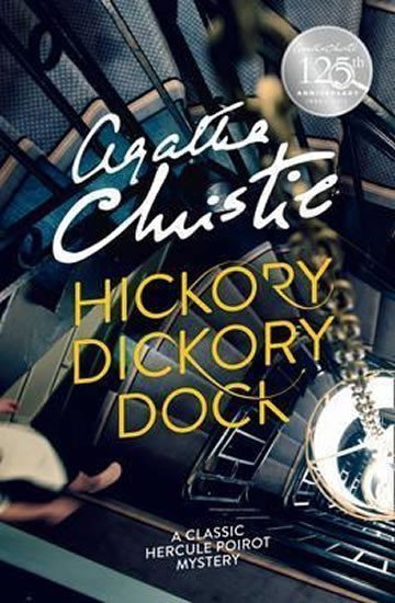 Hickory Dickory Dock – Christie Agatha