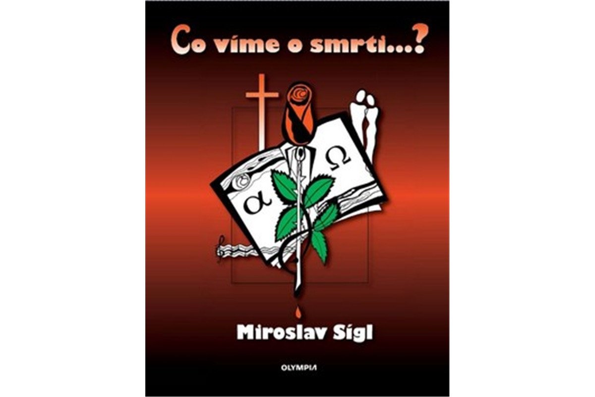 Co víme o smrti – Sígl Miroslav