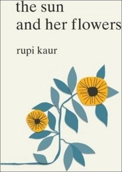 The Sun and Her Flowers – Kaur Rupi (2017)