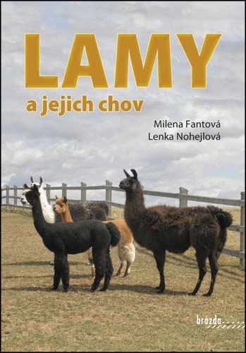 Lamy a jejich chov – Fantová Milena