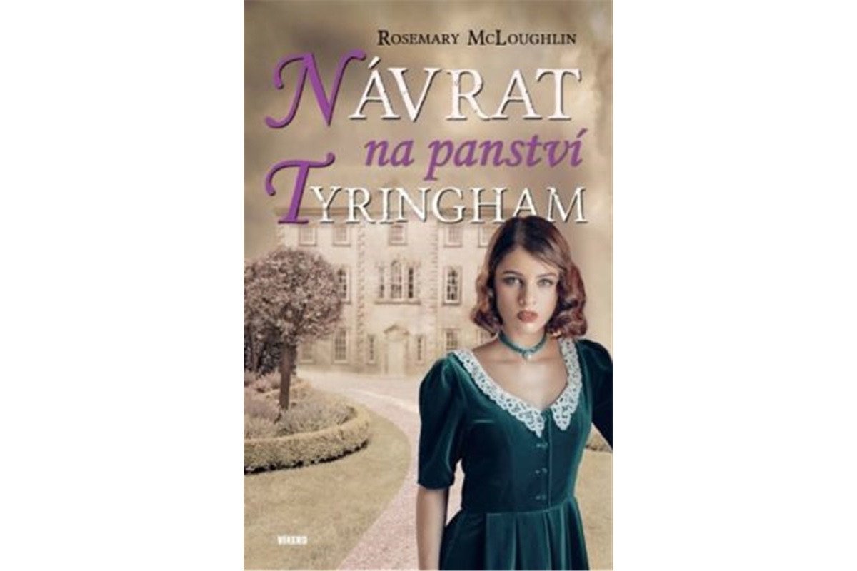 Návrat na panství Tyringham – McLoughlin Rosemary