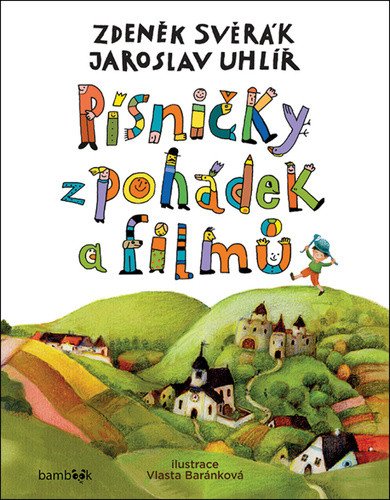Písničky z pohádek a filmů – Svěrák Zdeněk