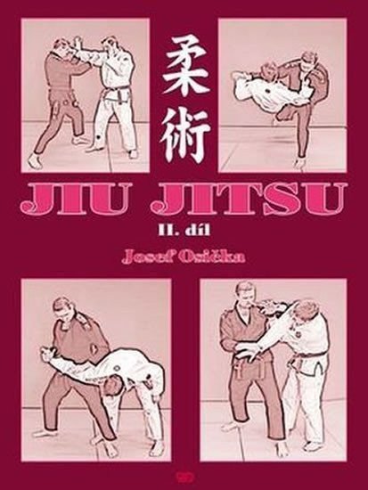 Jiu Jitsu II díl – Osička Josef
