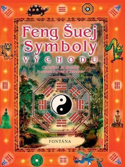 Feng šuej Symboly východu – Bradler Christine M