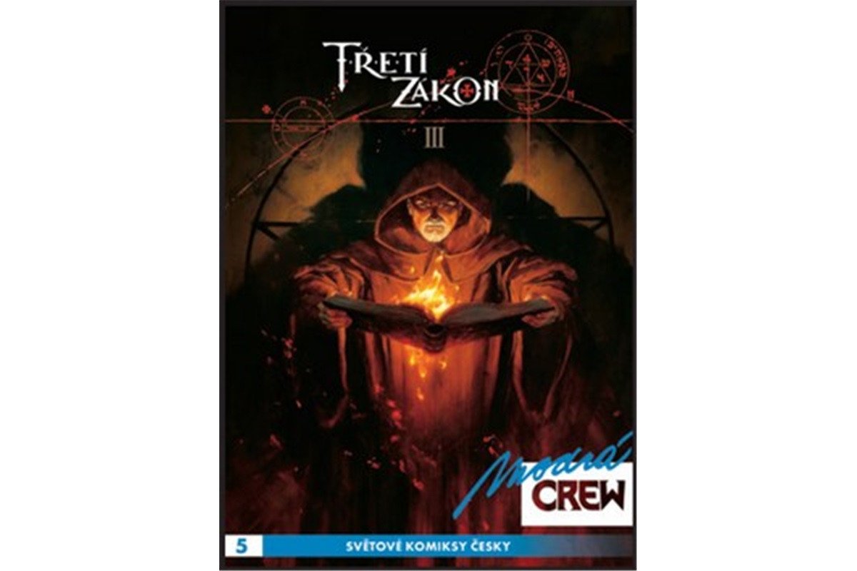 Modrá CREW 5 - Třetí zákon 34 – Dorison Xavier