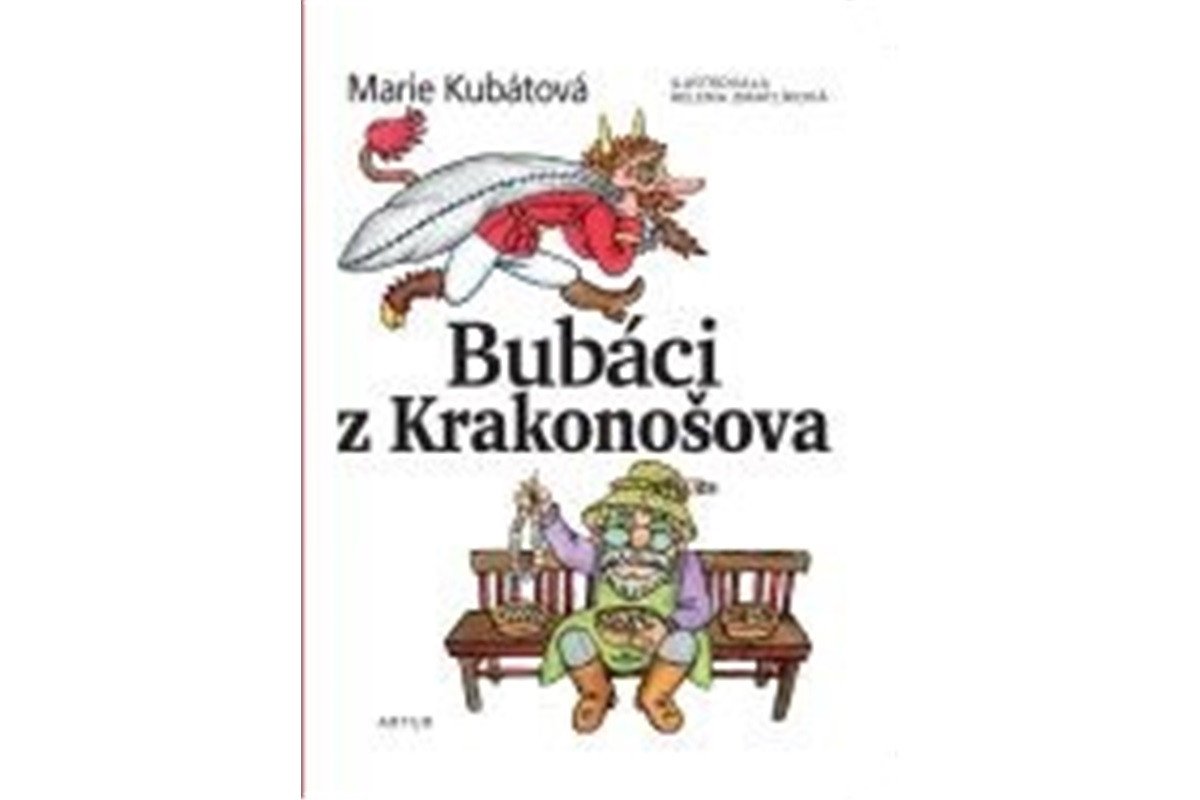 Bubáci z Krakonošova – Kubátová Marie