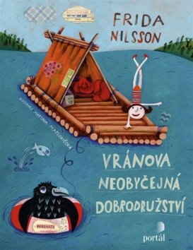 Vránova neobyčejná dobrodružství – Nilsson Frida