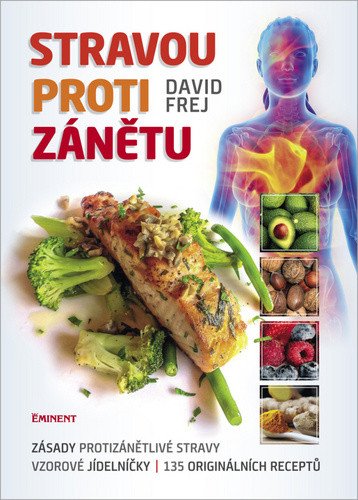 Stravou proti zánětu – Frej David