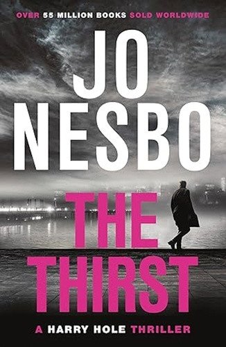 The Thirst – Nesbo Jo