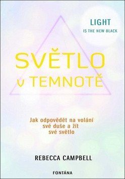 Světlo v temnotě – Campbell Rebecca (2017)