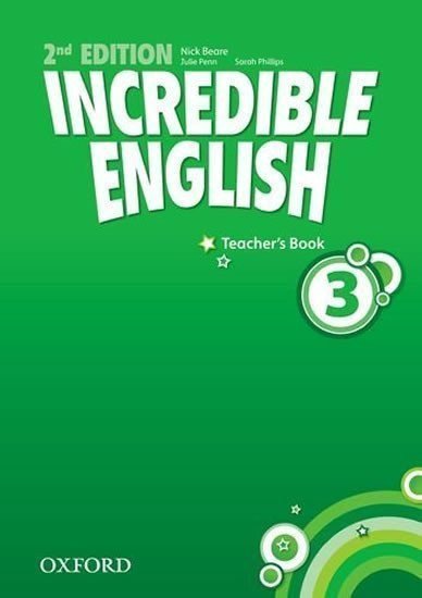 Incredible English 3 Teachers Book 2nd – Beare Nick