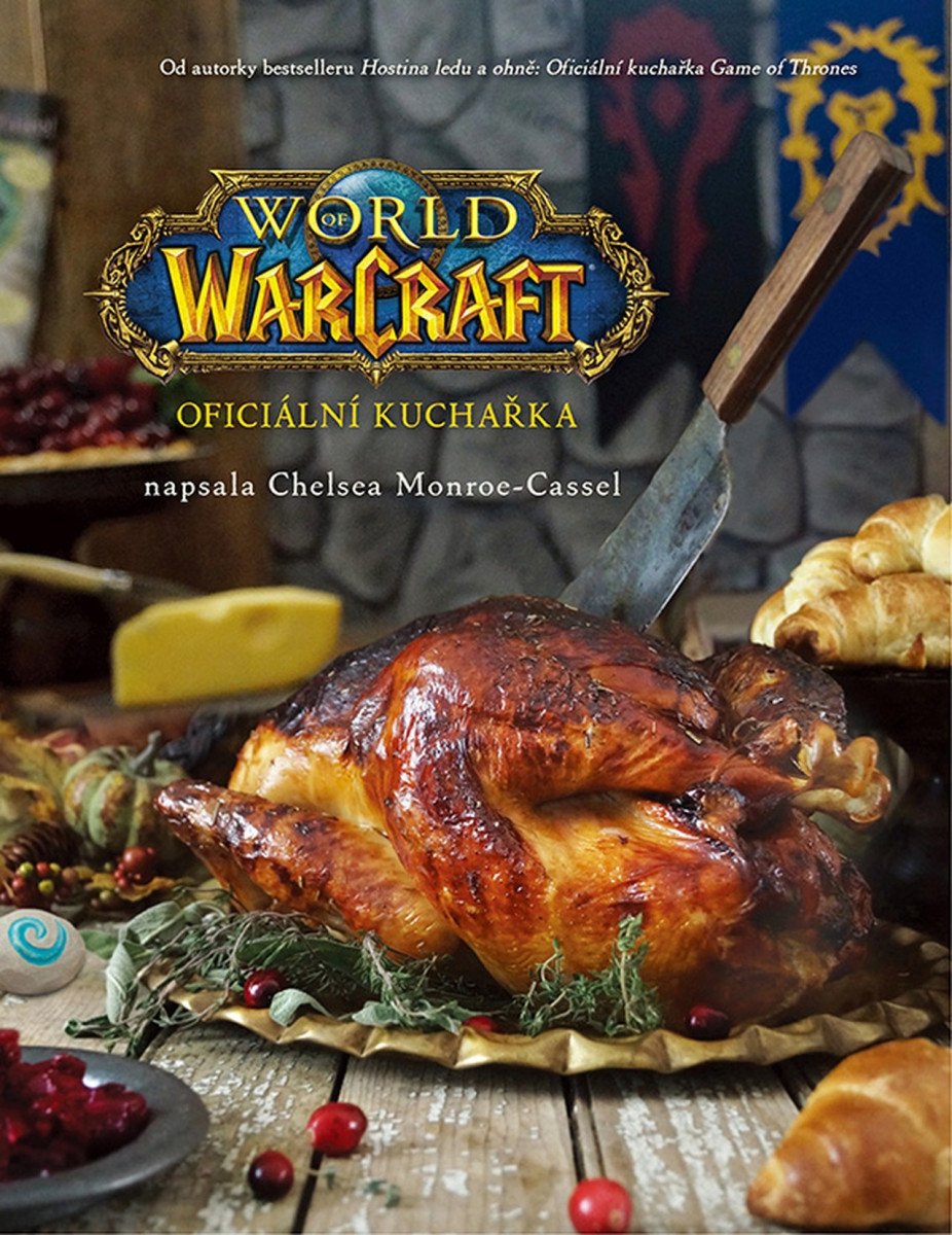 World of WarCraft - Oficiální kuchařka – Monroe-Cassel Chelsea