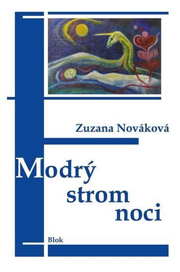 Modrý strom noci – Nováková Zuzana