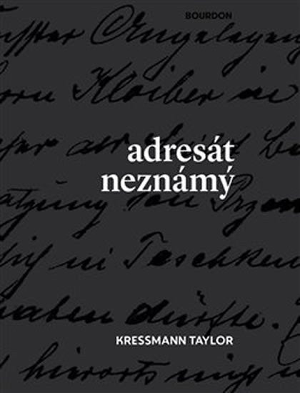 Adresát neznámý – Kressmann Taylor