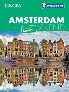 Amsterdam - Víkend – group of authors
