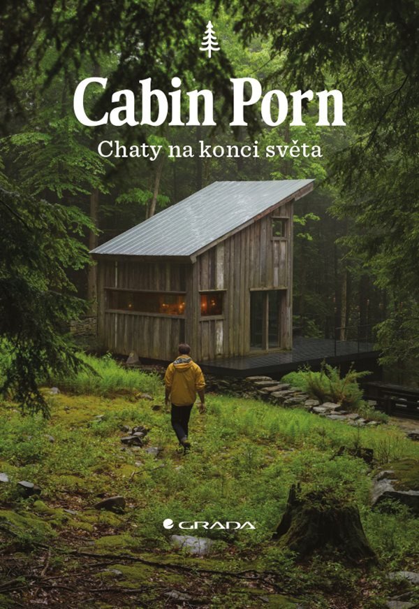 Cabin Porn - Chaty na konci světa – Klein Zach