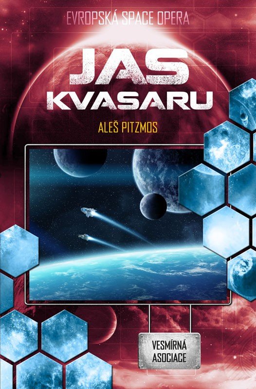 Vesmírná asociace 3 - Jas kvasaru – Pitzmos Aleš