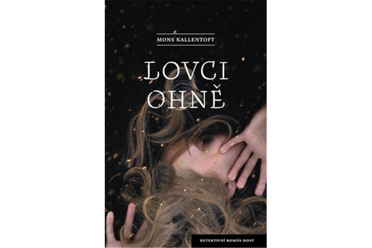 Lovci ohně – Kallentoft Mons