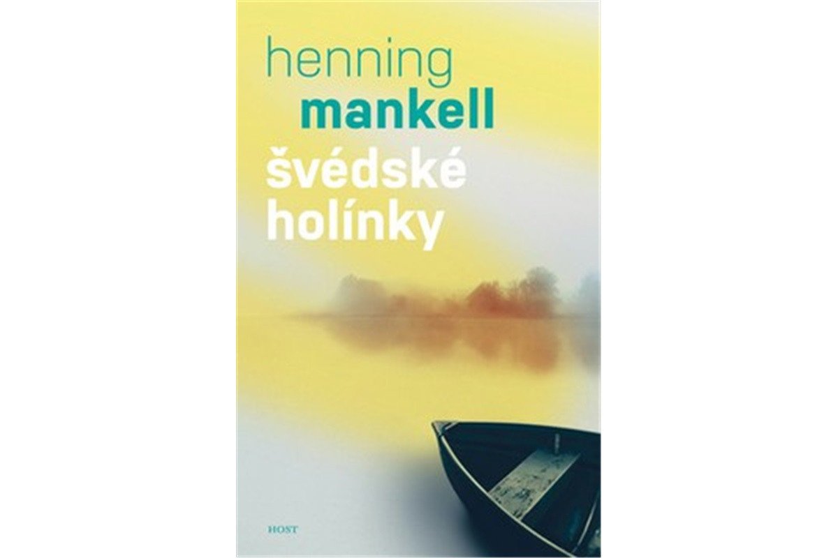 Švédské holínky – Mankell Henning
