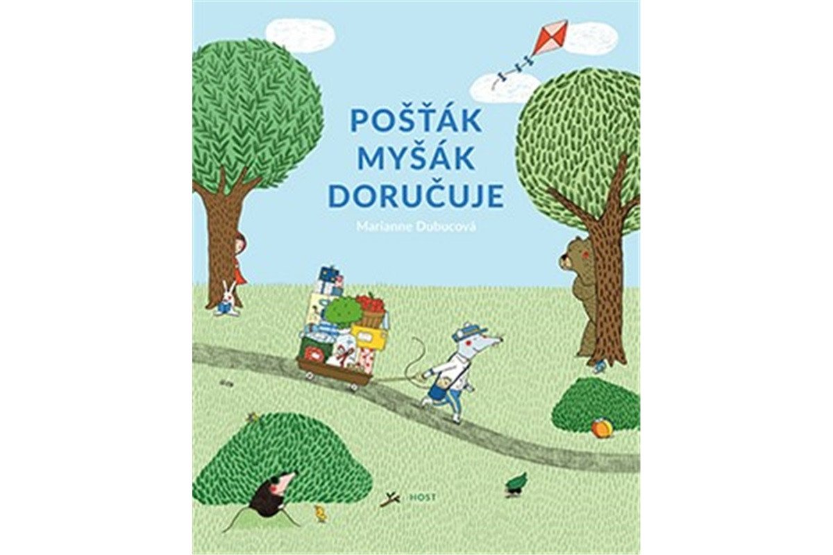 Pošťák Myšák doručuje – Dubucová Marianne