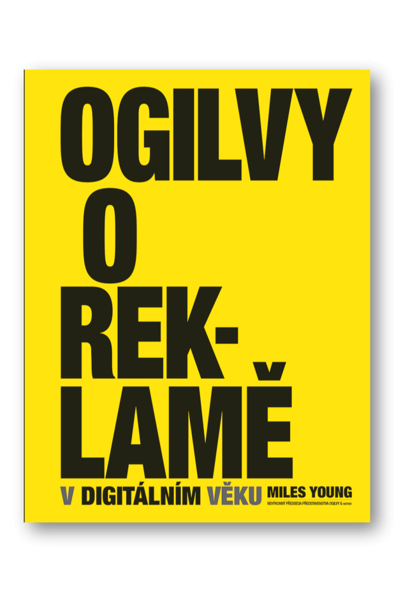 Ogilvy o reklamě v digitálním věku – Young Miles