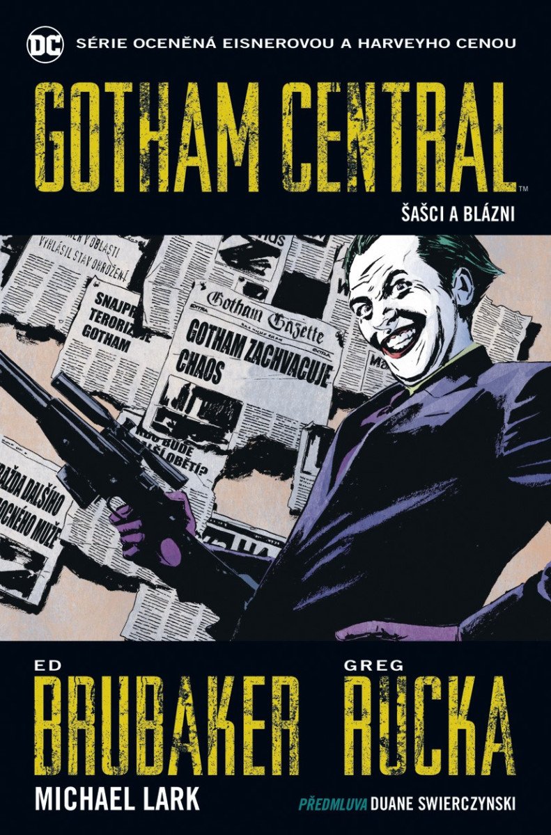 Gotham Central 2 - Šašci a blázni – Brubaker Ed