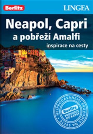 Neapol, Capri a pobřeží Amalfi - Inspirace na cesty (2018)