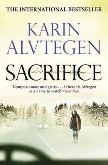 Sacrifice – Alvtegen Karin