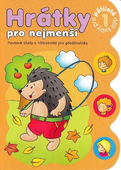Hrátky pro pětileté děti 1 část – Podgórska Anna