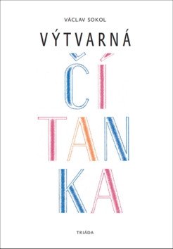 Výtvarná čítanka – Sokol Václav