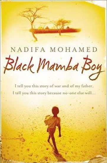 Black Mamba Boy – Mohamed Nadifa