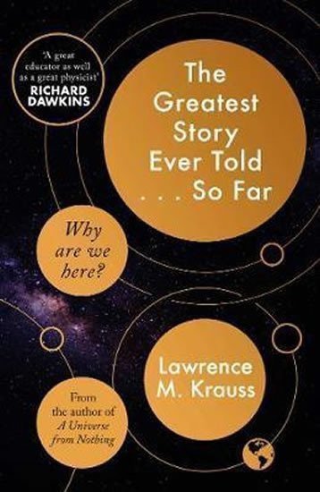 The Greatest Story Ever ToldSo Far – Krauss Lawrence M