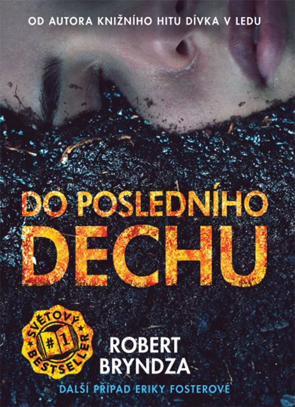 Do posledního dechu – Bryndza Robert