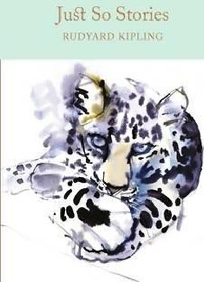 Just So Stories – Kipling Rudyard Joseph