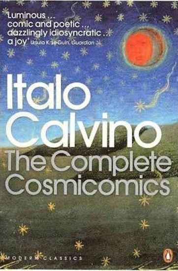 The Complete Cosmicomics – Calvino Italo (2010)